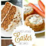 These gluten-free Easter recipes are all festive, flavorful and perfect for your next Spring Easter gathering.