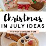 Christmas in July Pinterest pin