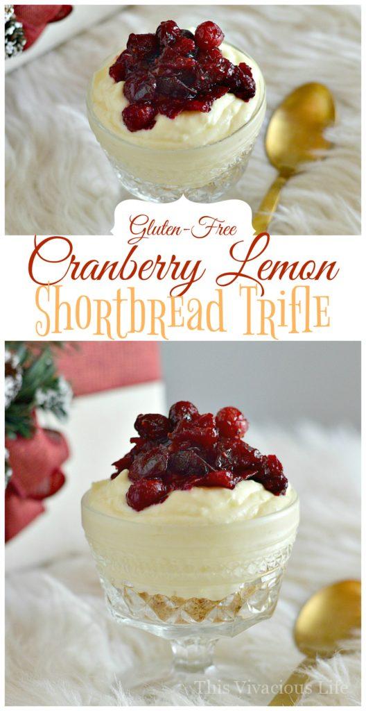 Gluten-Free Cranberry Lemon Shortbread Trifle Perfect For Holiday Parties | gluten-free trifle recipes | gluten-free holiday desserts | gluten-free holiday recipes | homemade trifle recipe | easy trifle recipe | gluten-free dessert recipes || This Vivacious Life #glutenfreedessert #triflerecipe #holidaydessert