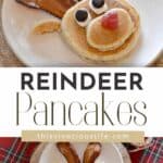 Reindeer Pancakes (so cute!) pin