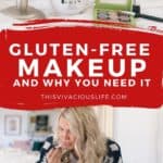 Gluten-Free Makeup pin