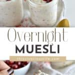 Easy Overnight Muesli in glass jars with cranberries pin