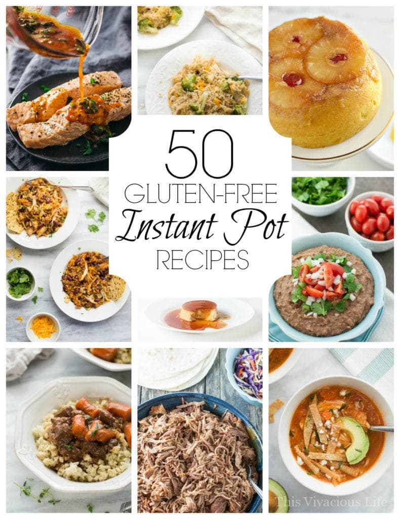 50 Gluten-Free Instant Pot Recipes For Any Meal Or Occasion