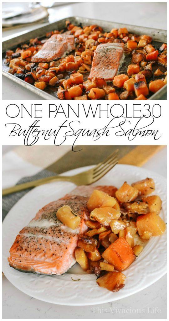 I love this one pan Whole30 butternut squash salmon because it’s so flavorful and literally the easiest dinner to make. | whole30 dinner ideas | healthy dinner recipes | salmon recipes | one pan dinner ideas || This Vivacious Life #whole30dinner #onepandinner
