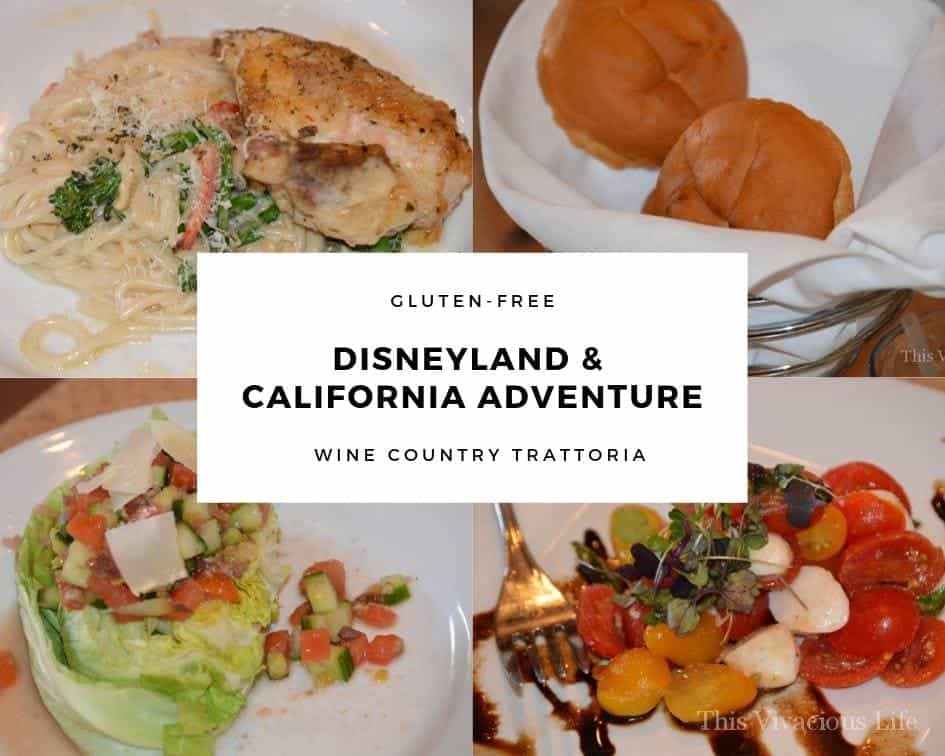 Disneyland & California Adventure Wine Country Trattoria collage of food