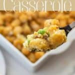 Easy Tater Tot Casserole pin