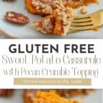 gluten free sweet potato casserole pin