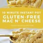 Instant Pot Gluten-Free Mac and Cheese pin