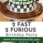 2 Fast 2 Furious Birthday Party pin