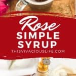 Rose Simple Syrup pin