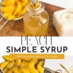 Peach Simple Syrup pin