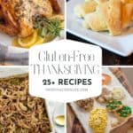 25+ Gluten-Free Thanksgiving Recipes (THE BEST ONES!) pin