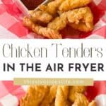 Frozen Chicken Tenders in Air Fryer pin