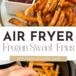 Frozen Sweet Potato Fries in Air Fryer pin