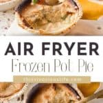 Pot pie in air fryer pin