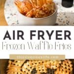 Waffle fries in air fryer pin