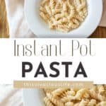 Instant Pot Pasta pin