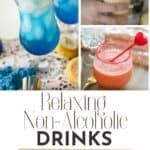 Relaxing Non-Alcoholic Drinks pin