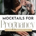 Mocktails for Pregnancy pin