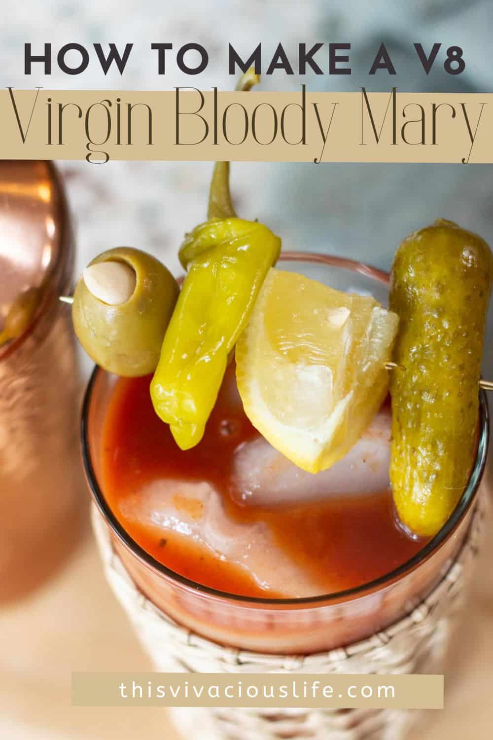 Virgin Bloody Mary Recipe V8 This Vivacious Life