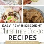 Easy Christmas Cookie Recipes with Few Ingredients pin
