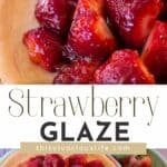 Strawberry Glaze Recipe pin