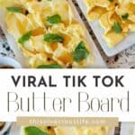 Viral Tik Tok Butter Board pin