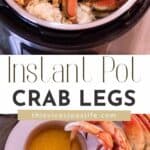 Crab Legs in the Instant Pot pin