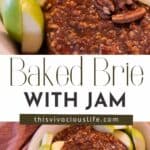 Baked Brie with Jam pin