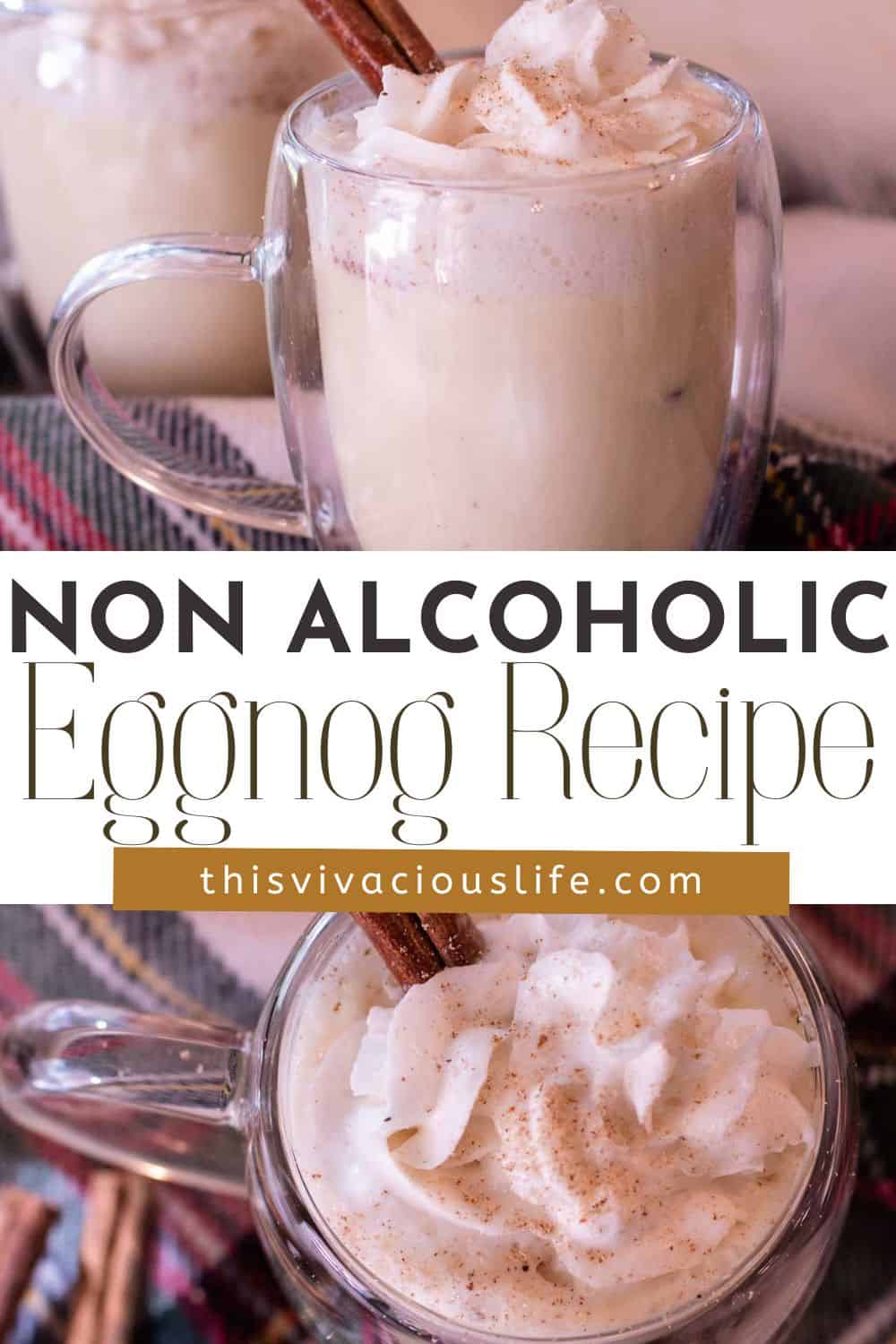 Non Alcoholic Eggnog Recipe - This Vivacious Life