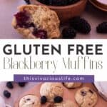 Gluten Free Blackberry Muffins pin collage