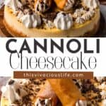 Cannoli Cheesecake with whipped cream and cannolis on top pin
