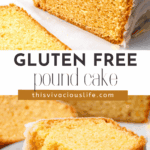 Two images of gluten free pound cake with title in the middle