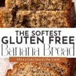 Gluten free banana bread slices in a pinterest pin